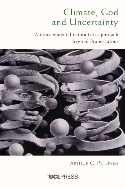 Climate, God and Uncertainty: A Transcendental Naturalistic Approach Beyond Bruno Latour