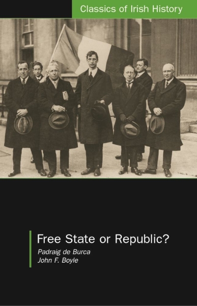 Free State or Republic?: Pen Pictures of the Historic Treaty Session of 