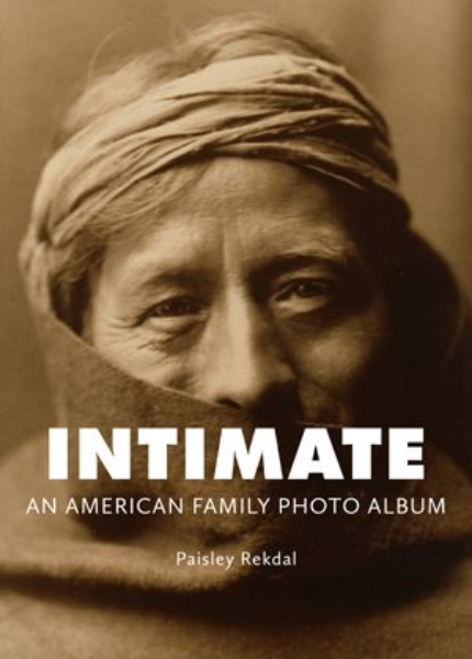 Intimate: An American Family Photo Album
