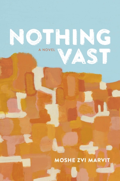 Nothing Vast: A Novel