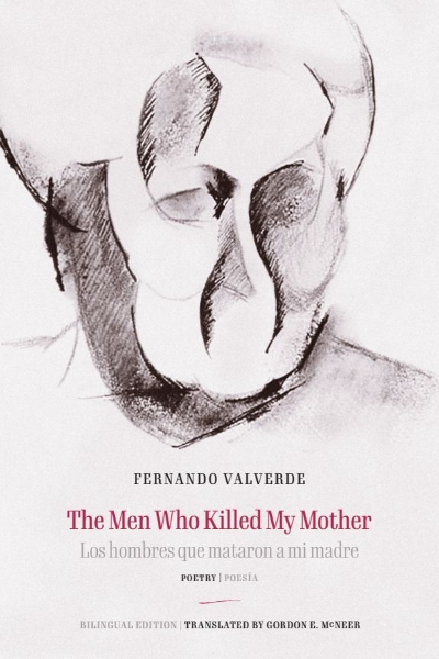The Men Who Killed My Mother | Los hombres que mataron a mi madre: Poetry | Poesía