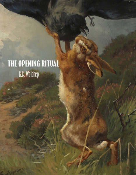 The Opening Ritual