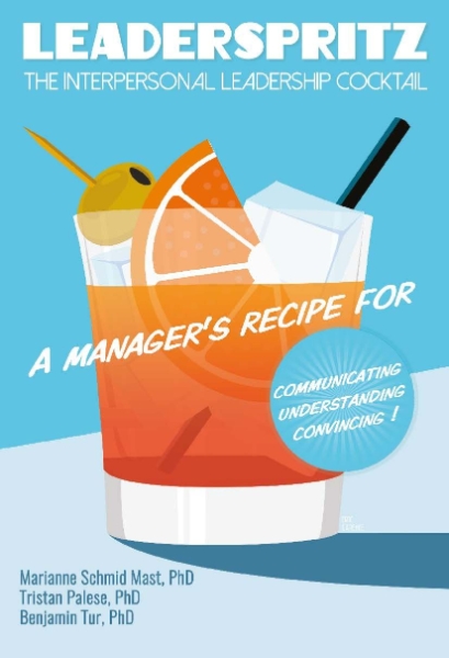 Leaderspritz: The Interpersonal Leadership Cocktail