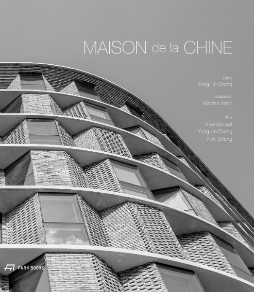 Maison de la Chine: A Building by Atelier FCJZ