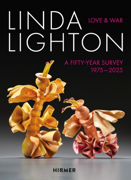 Linda Lighton: Love and War: A Fifty Year Survey, 1975–2025