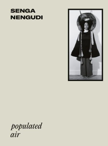 Senga Nengudi: Populated Air