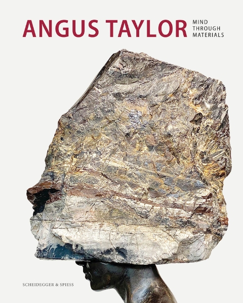 Angus Taylor: Mind Through Materials