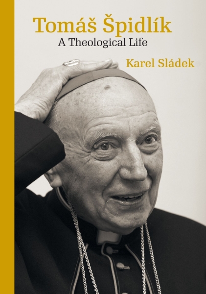 Tomáš Špidlík: A Theological Life