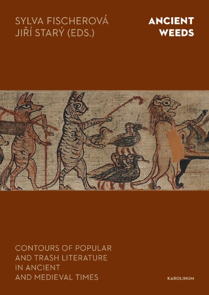 Ancient Weeds: Contours of Popular and Trash Literature in Ancient and Medieval Times