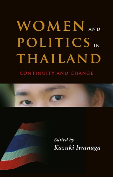 Women and Politics in Thailand: Continuity and Change