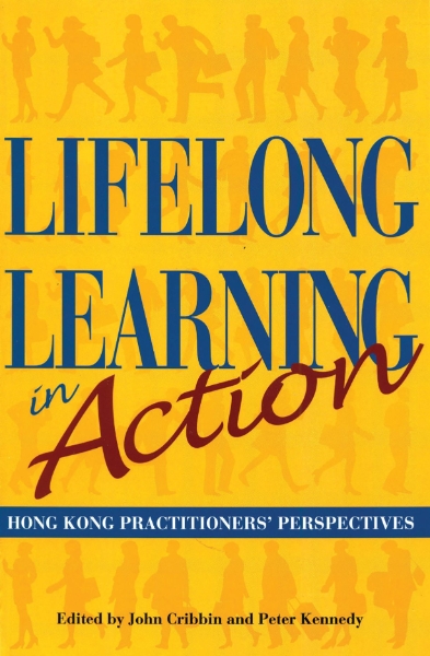 Lifelong Learning in Action: Hong Kong Practitioners’ Perspectives