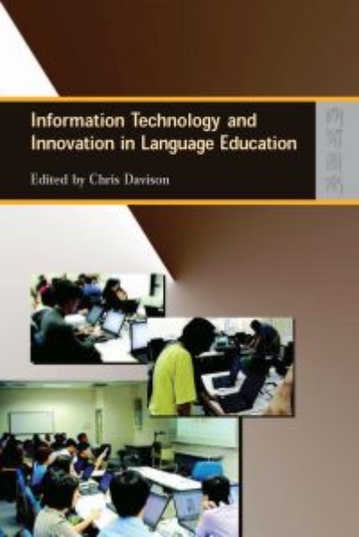 Information Technology and Innovation in Language Education