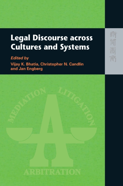 Legal Discourse across Cultures and Systems