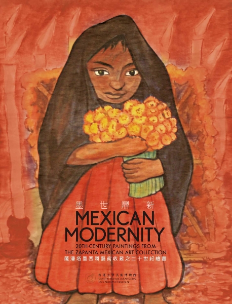 Mexican Modernity: 20th-Century Paintings from the Zapanta Mexican Art Collection