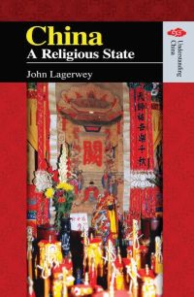 China: A Religious State
