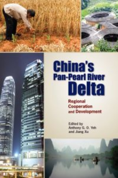 China’s Pan-Pearl River Delta: Regional Cooperation and Development