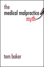The Medical Malpractice Myth
