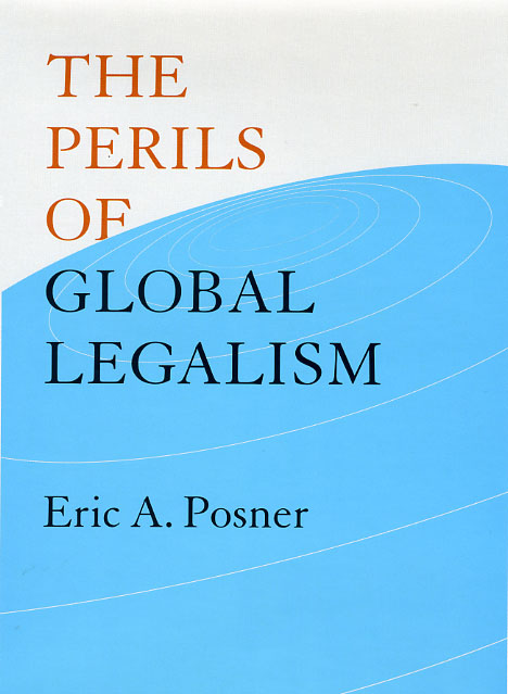 The Perils of Global Legalism